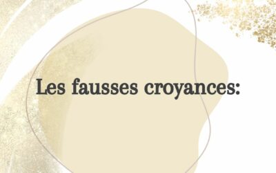 LES FAUSSES CROYANCES QUI NOUS EMPECHENT D’EVOLUER SUR NOTRE GESTION DE BUDGET