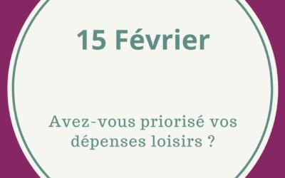 15.02 PRIORISER SES LOISIRS