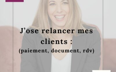 28.09 J’OSE RELANCER MES CLIENTS