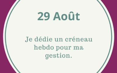 29.08 UN CRENEAU POUR LA GESTION